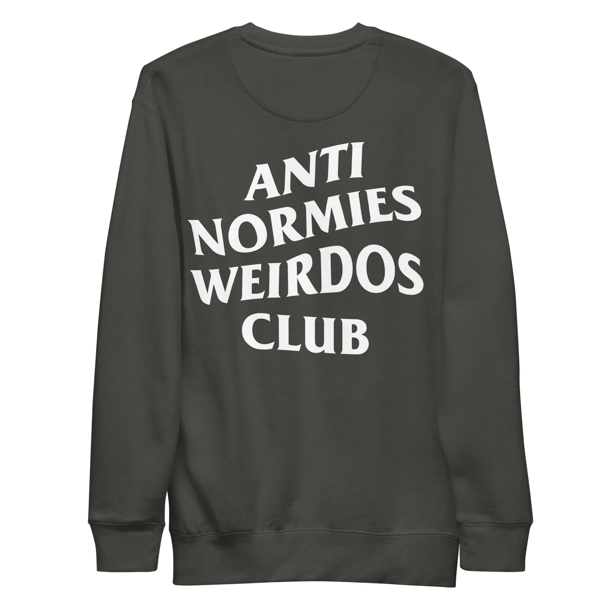 Anti Normies Weirdos Club Sweatshirt | Dark Gray